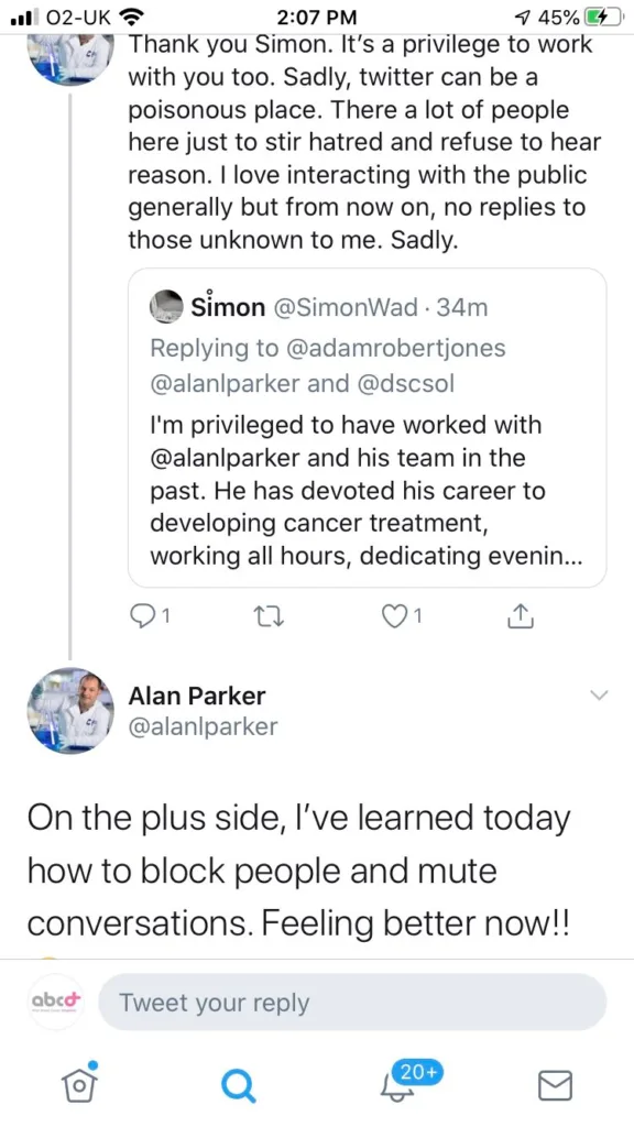 A tweet from Alan Parker: on the plus side, I have learned today how to block people and mute conversations. Feeling better now.